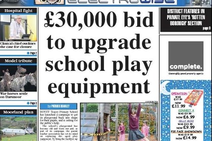 BOVEY TRACEY & CHUDLEIGH: £30,000 bid to upgrade school play equipment